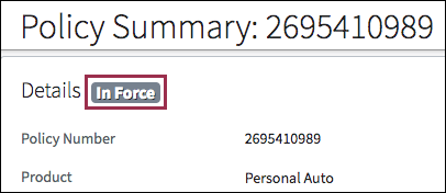 In Force label for policy summary.